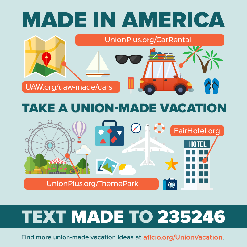 Union Made in America Vacation